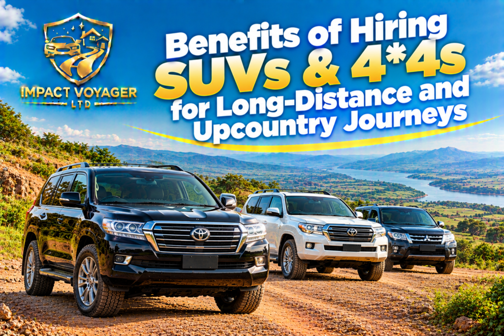 Benefits of Hiring SUVs & 4*4s for Long-Distance and Upcountry Journeys